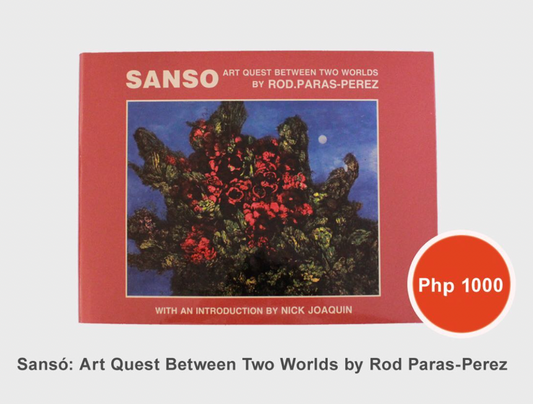 Juvenal Sanso | Sanso: Art Quest Between Two Worlds by Rod Paras - Perez